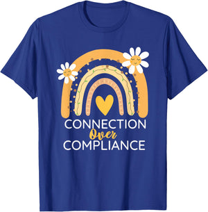 Autism Awareness Month Connection Over Compliance Support T-Shirt - T-Shirt | Royal