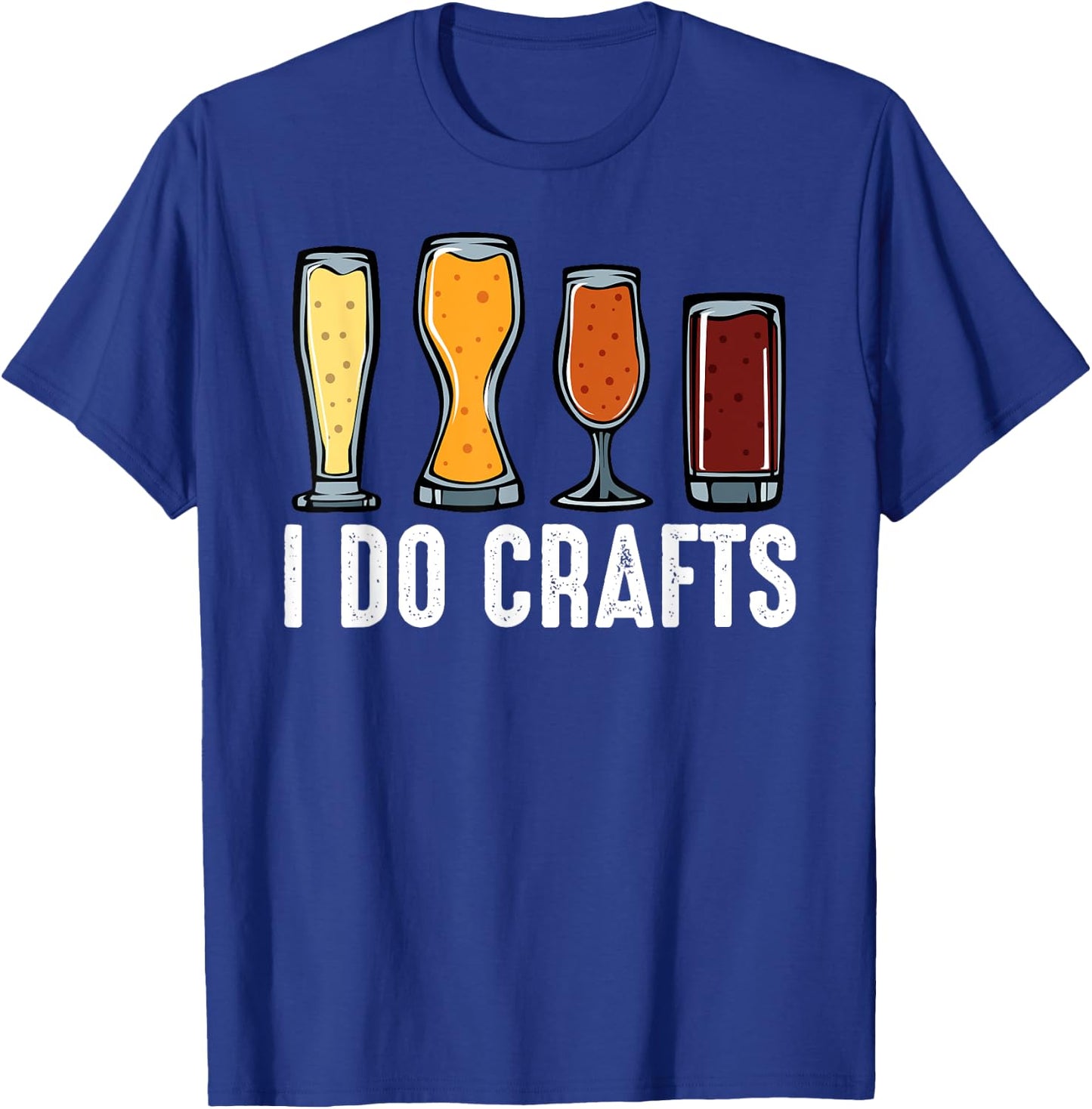 I Do Crafts Home Brewing Craft Beer Brewer Gift Homebrewing T-Shirt - T-Shirt | Royal