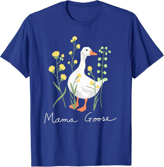 Mama Goose Funny Silly Goose Mom Humor T-Shirt - T-Shirt | Royal