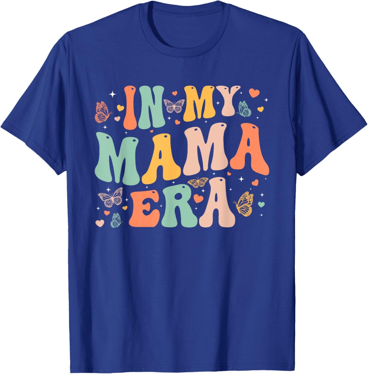 Retro Groovy In My Mama Era Mother's Day Gifts Women T-Shirt - T-Shirt | Royal