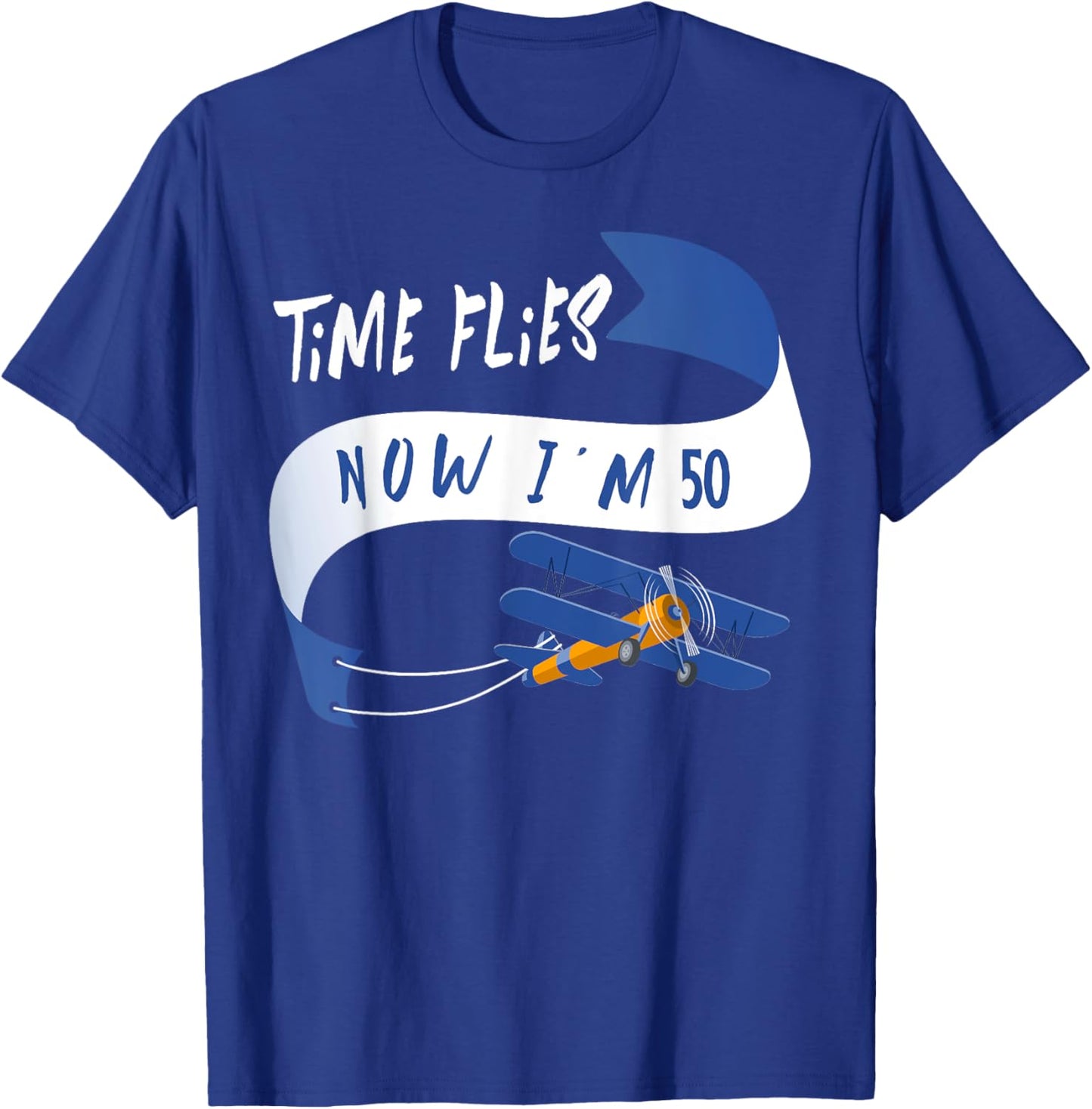 I'm 50th Birthday Time Flies Child 50 Year Old Funny T-Shirt - T-Shirt | Royal