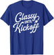Classy Until Kickoff T-Shirt - T-Shirt | Royal