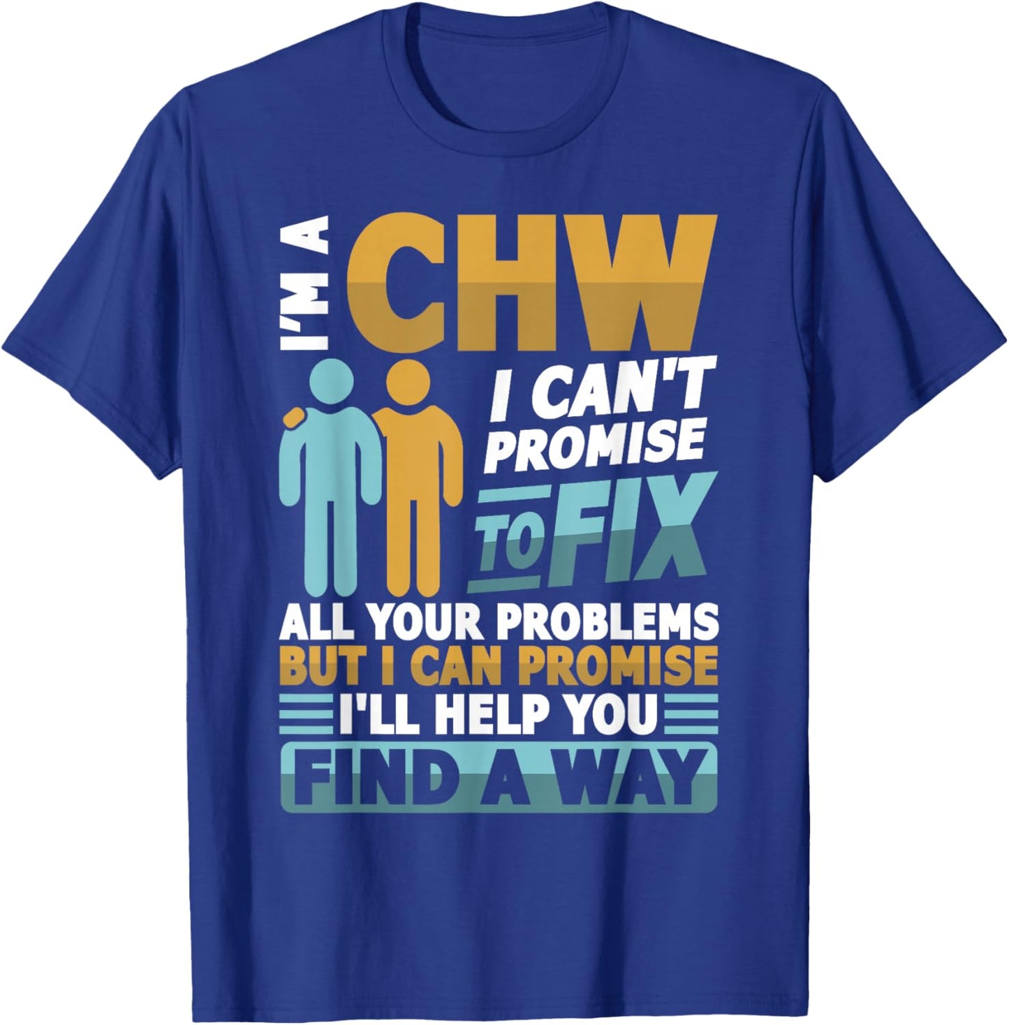 CHW Community health worker T-Shirt - T-Shirt | Royal