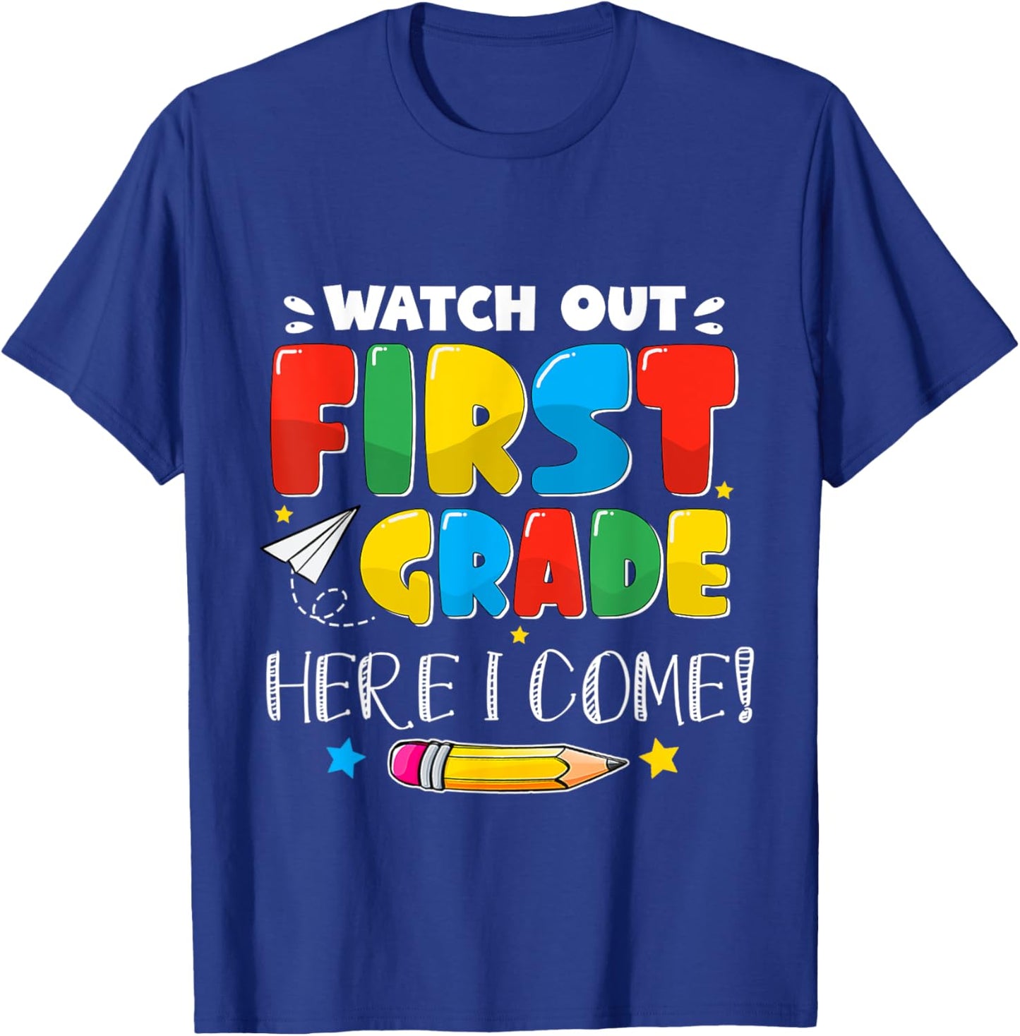 Back To School Watch Out First Grade For Boy, Girl Funny T-Shirt - T-Shirt | Royal