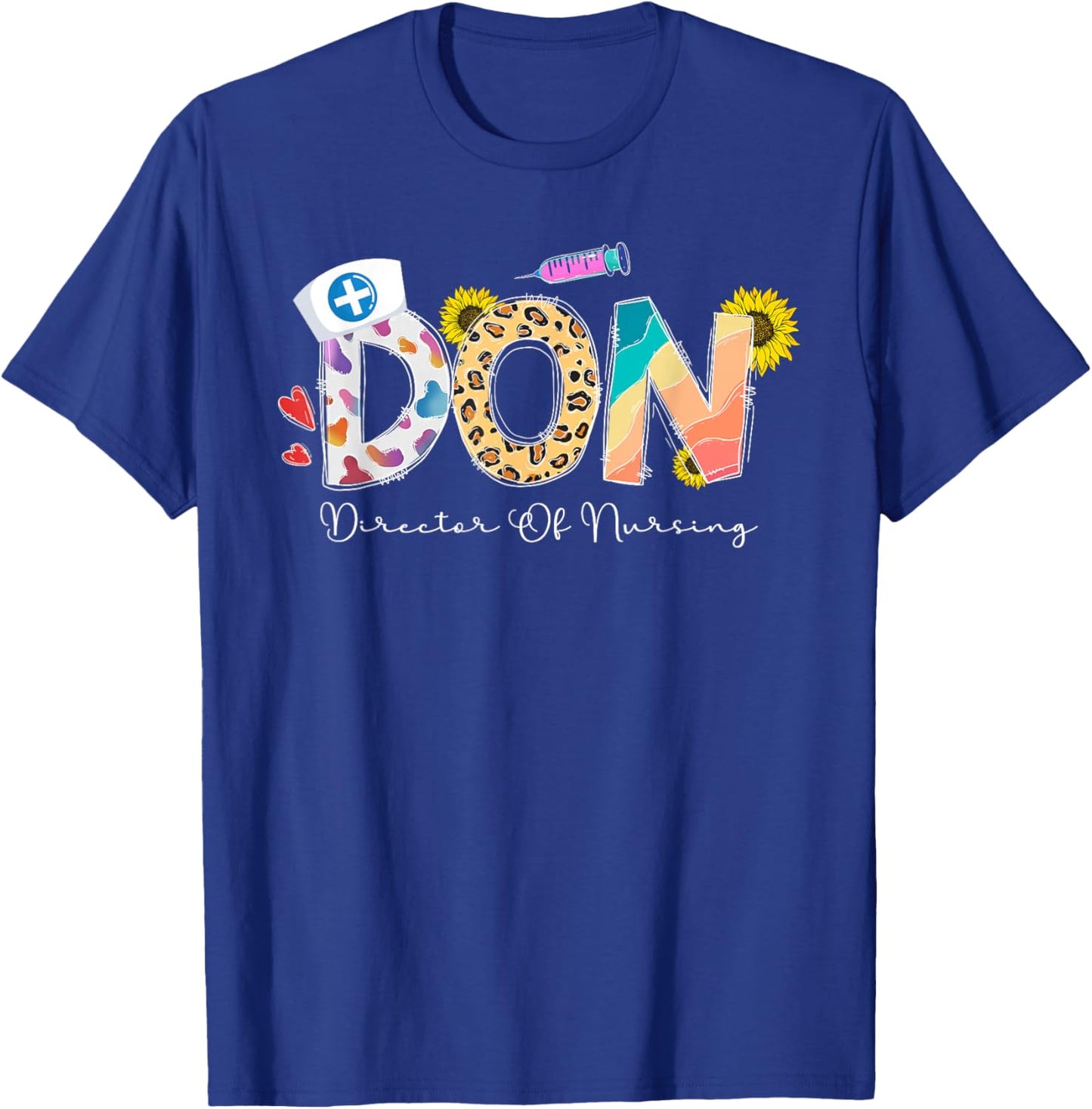 Director Of Nursing Director Nurse Director T-Shirt - T-Shirt | Royal