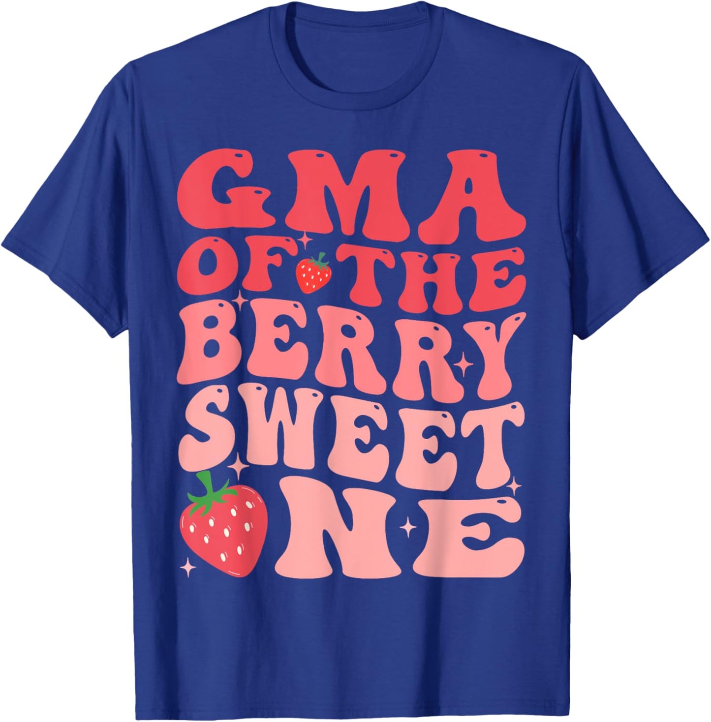 Gma Of The Berry Sweet One 1st Birthday Strawberry T-Shirt - T-Shirt | Royal