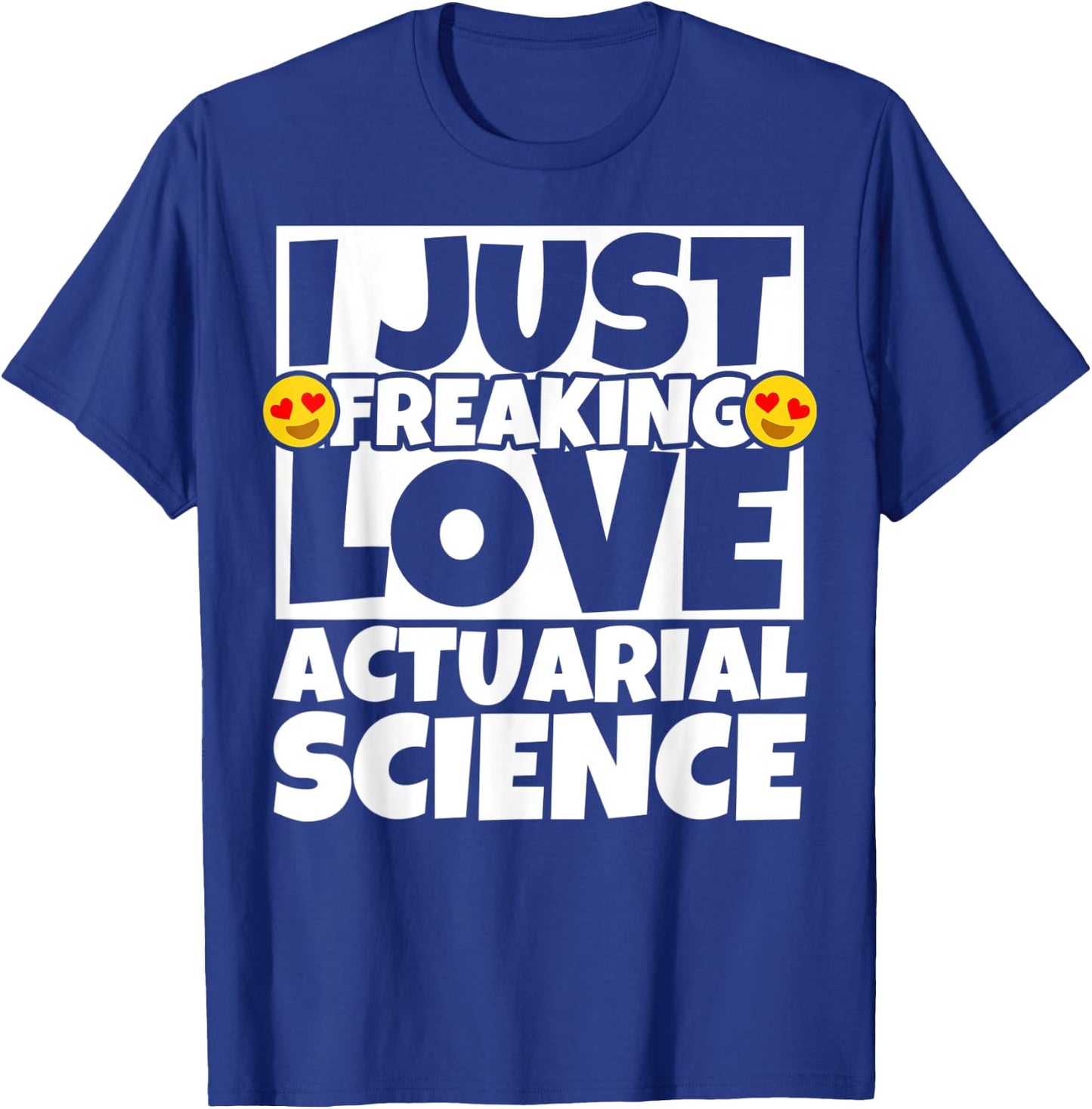 Actuarial science Funny T-Shirt - T-Shirt | Royal