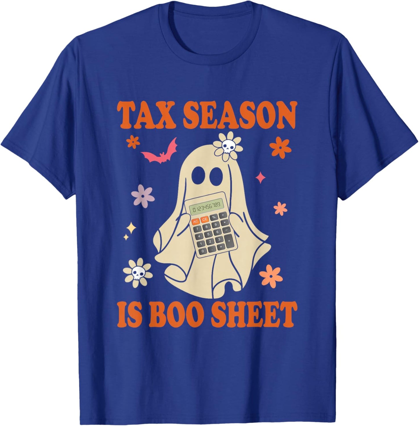 Funny Accountant Tax Season Is Boo Sheet CPA Halloween Ghost T-Shirt - T-Shirt | Royal