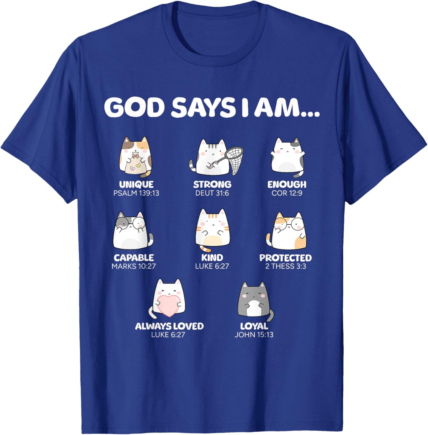 God Says I Am Christian Toddler Kids Cats T-Shirt - T-Shirt | Royal