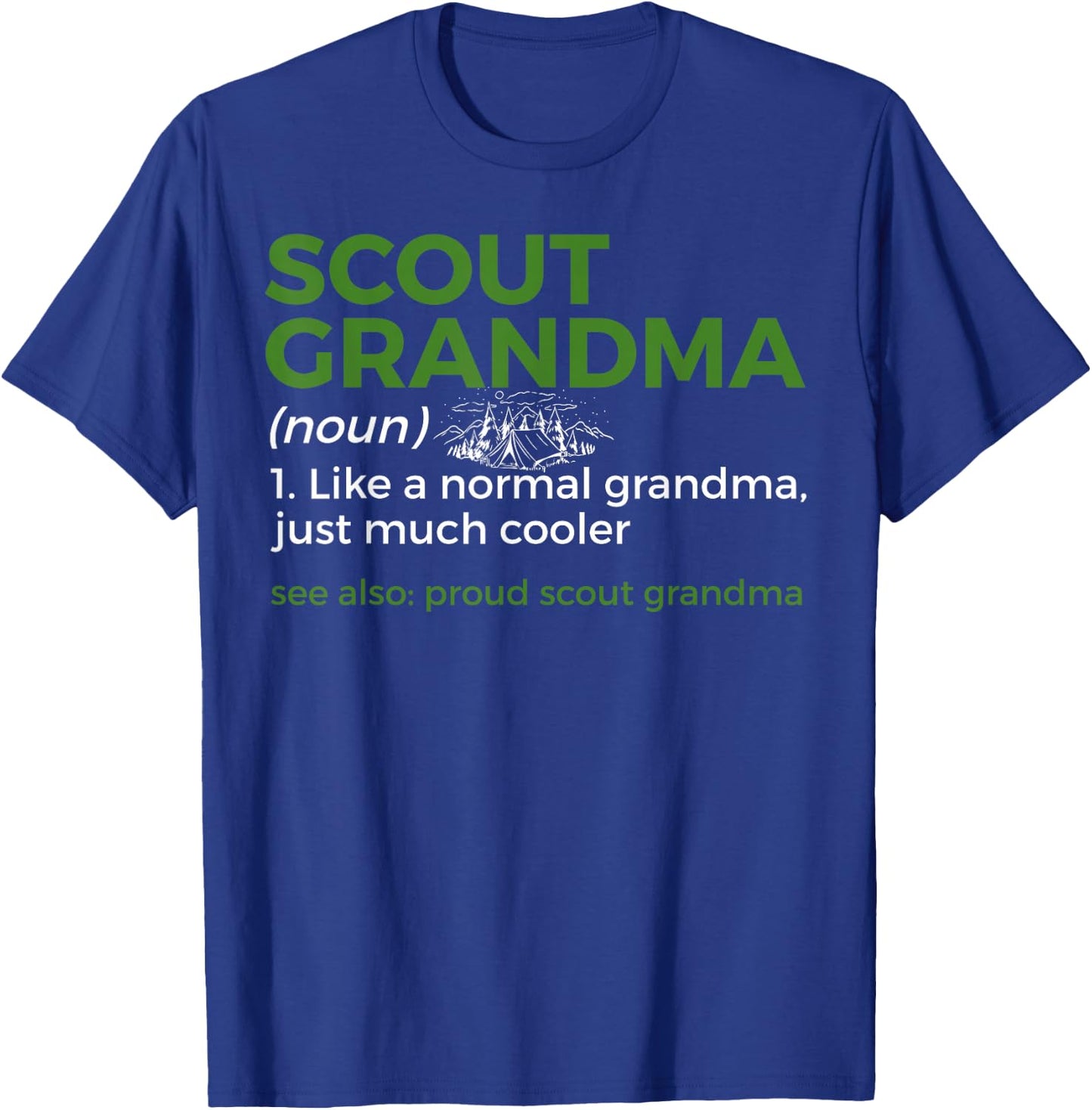 Scouting Funny Scout Grandma Definition Proud Scout Grandma T-Shirt - T-Shirt | Royal