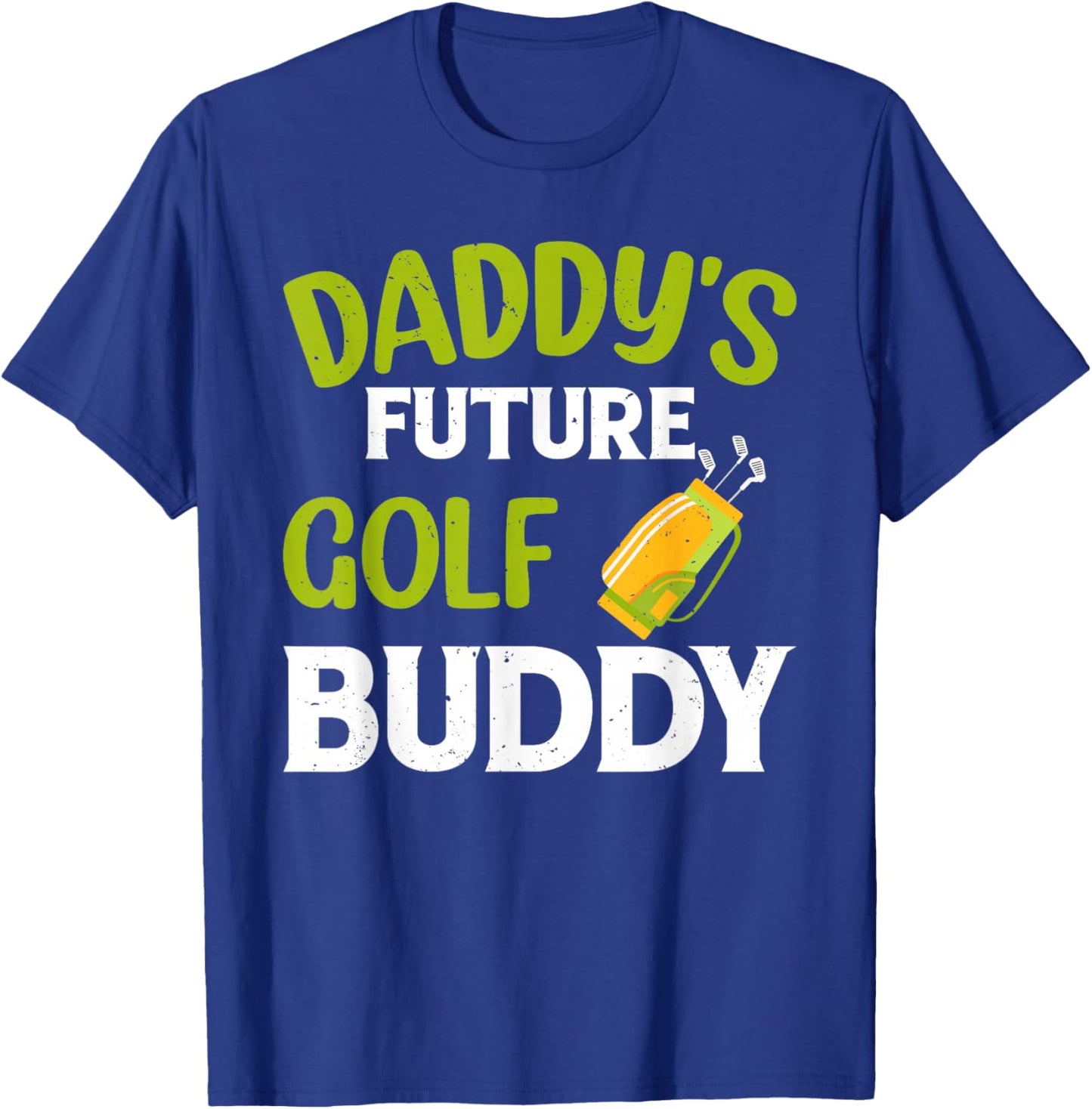 Daddy's Future Golf Buddy - Golf Player Kids T-Shirt - T-Shirt | Royal