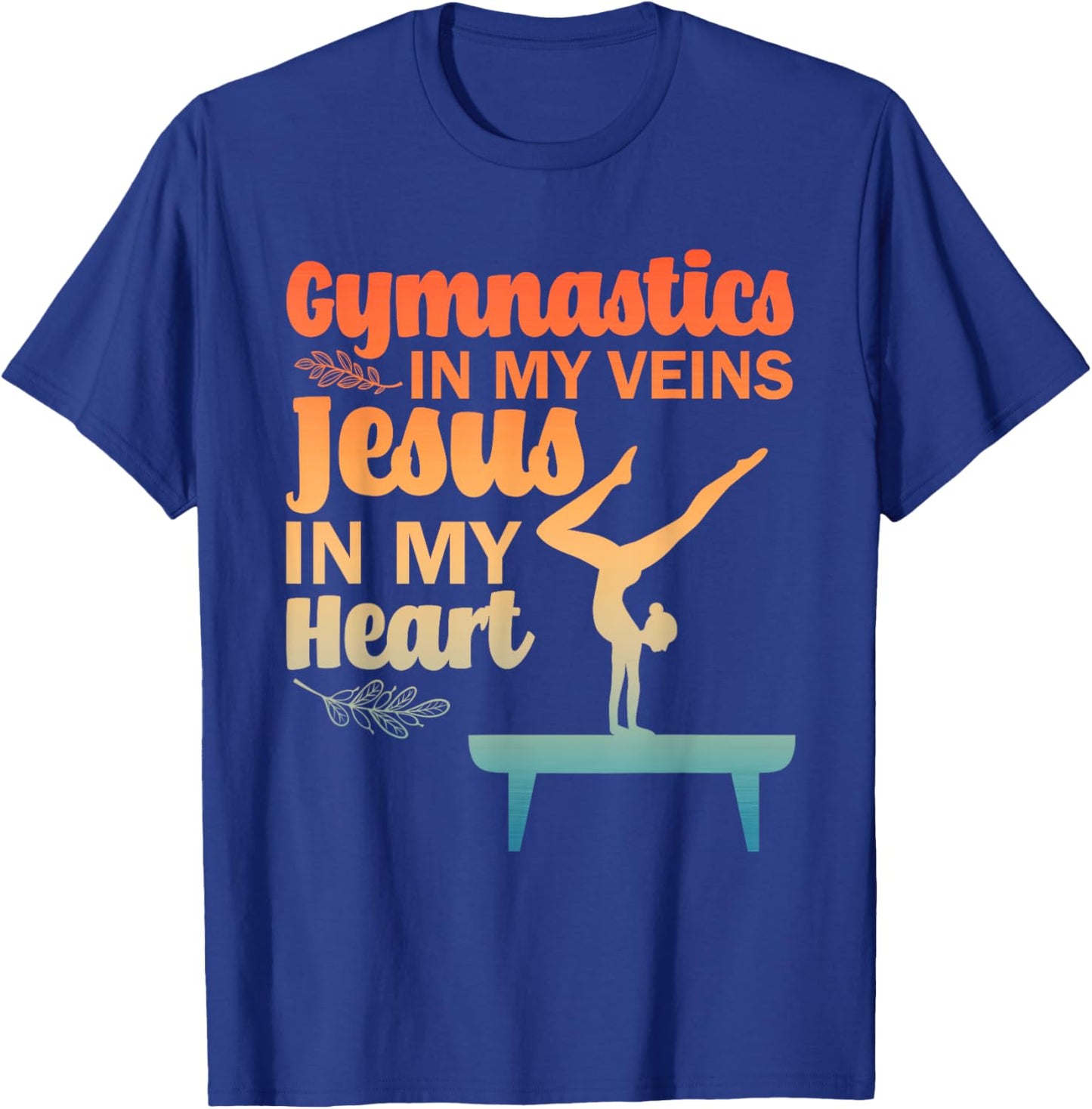 Funny Gymnastics Design Women Gymnast Jesus Lovers T-Shirt - T-Shirt | Royal