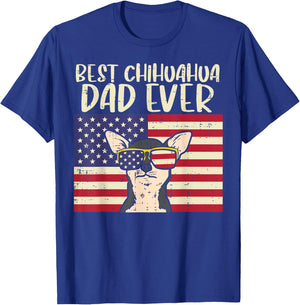 Best Chihuahua Dad Ever Flag Chiwawa Dog Patriotic Men Gift T-Shirt - T-Shirt | Royal