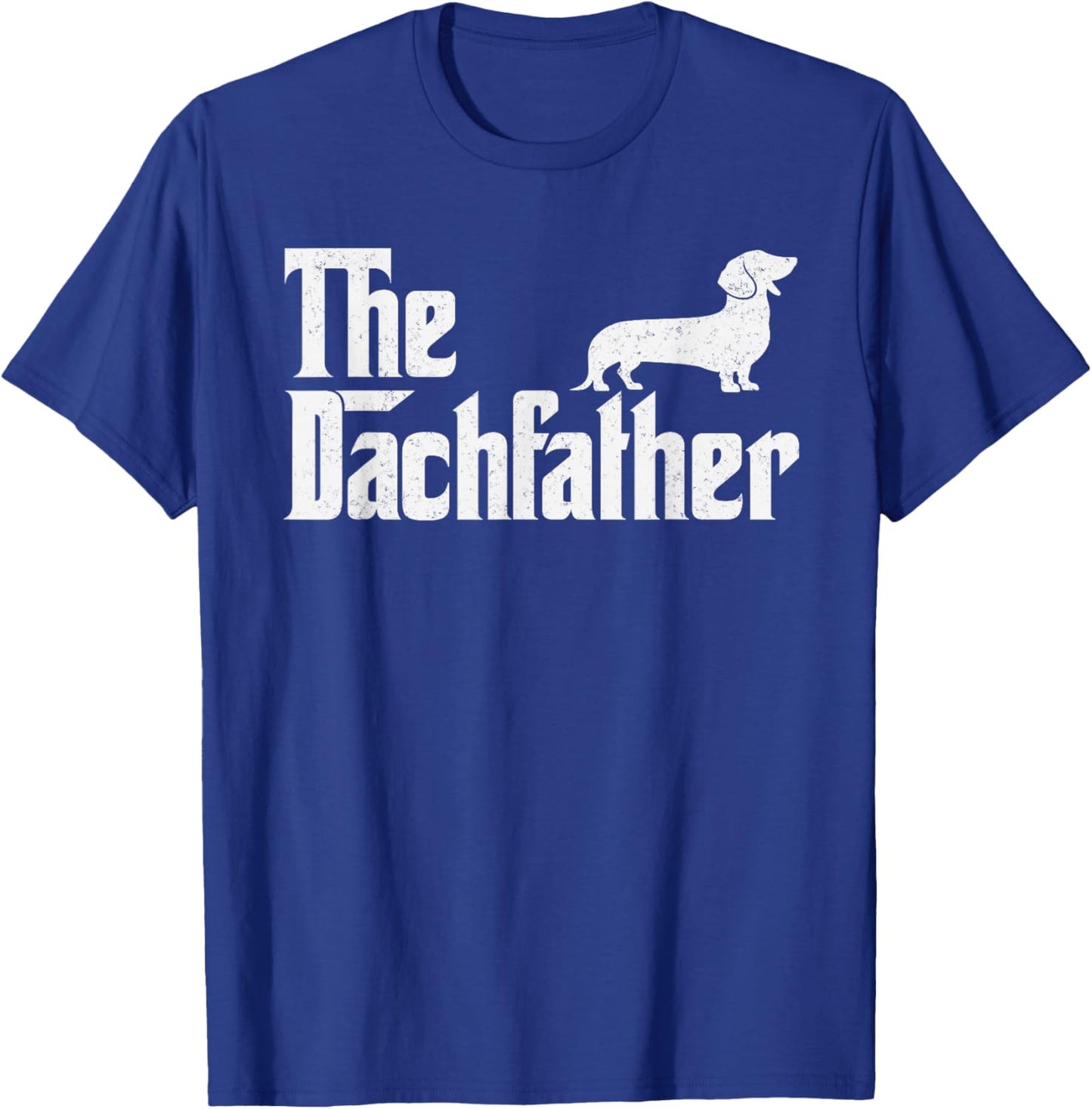 The Dachshund Funny Wiener Dog Gifts Fathers Day T-Shirt - T-Shirt | Royal