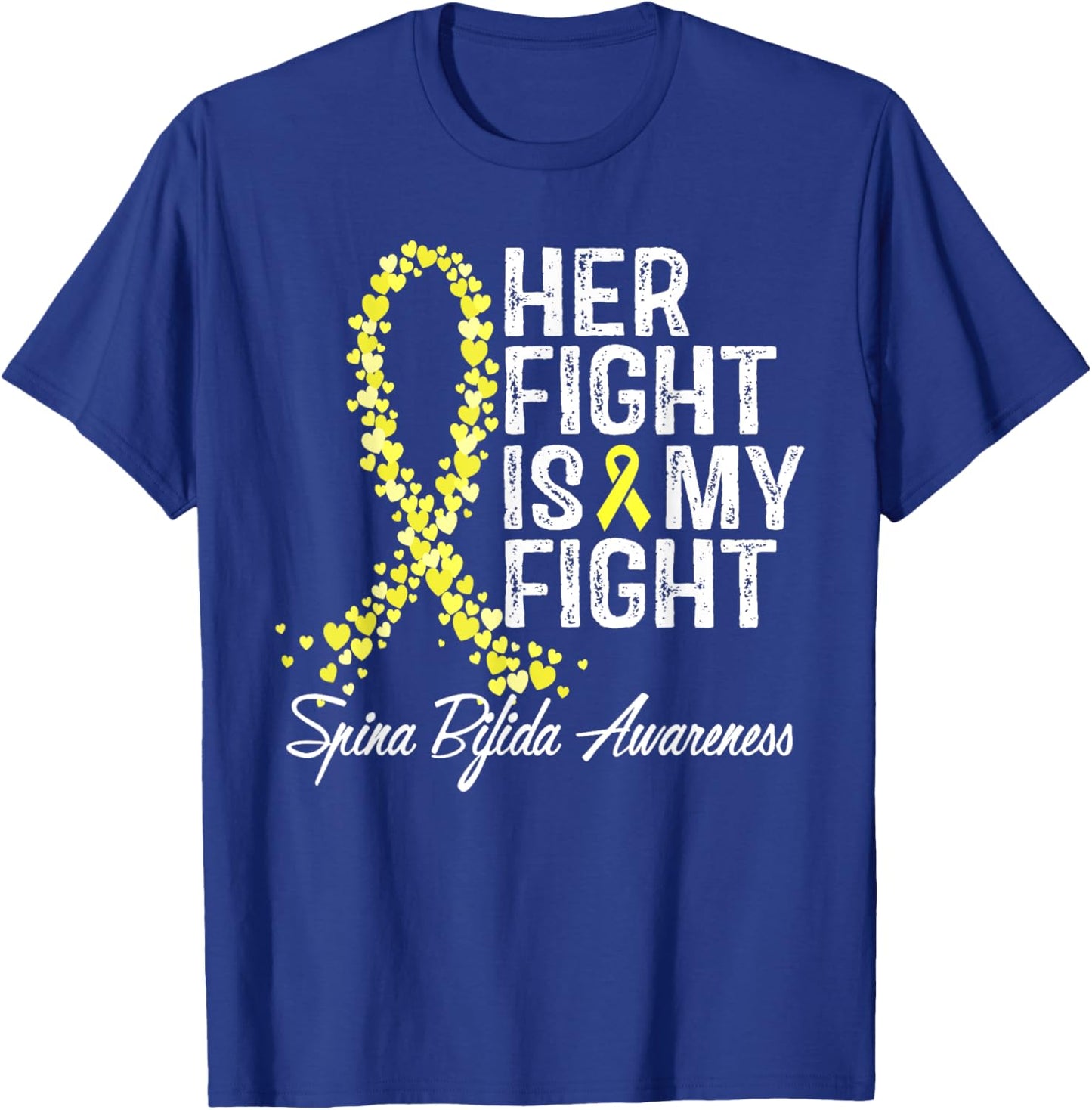 Spina Bifida Awareness Her Fight Is My Fight T-Shirt - T-Shirt | Royal