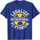 Legalize Recreational Plutonium , Black, S T-Shirt - T-Shirt | Royal