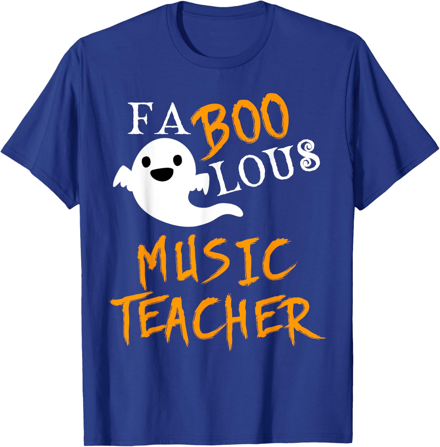 Faboolous Music Teacher Ghost Halloween Funny T-Shirt - T-Shirt | Royal
