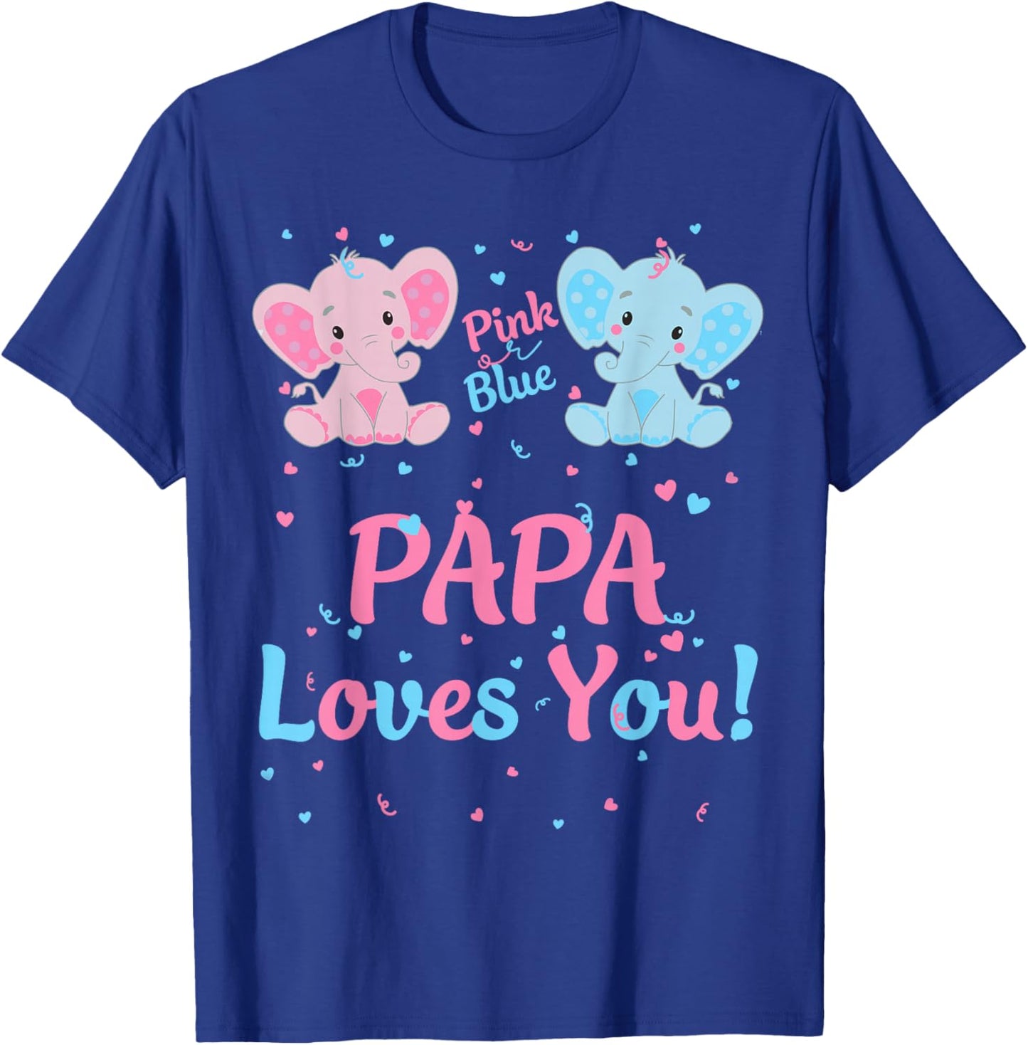 Papa Gender Reveal Elephant Pink Blue Matching Family Father T-Shirt - T-Shirt | Royal