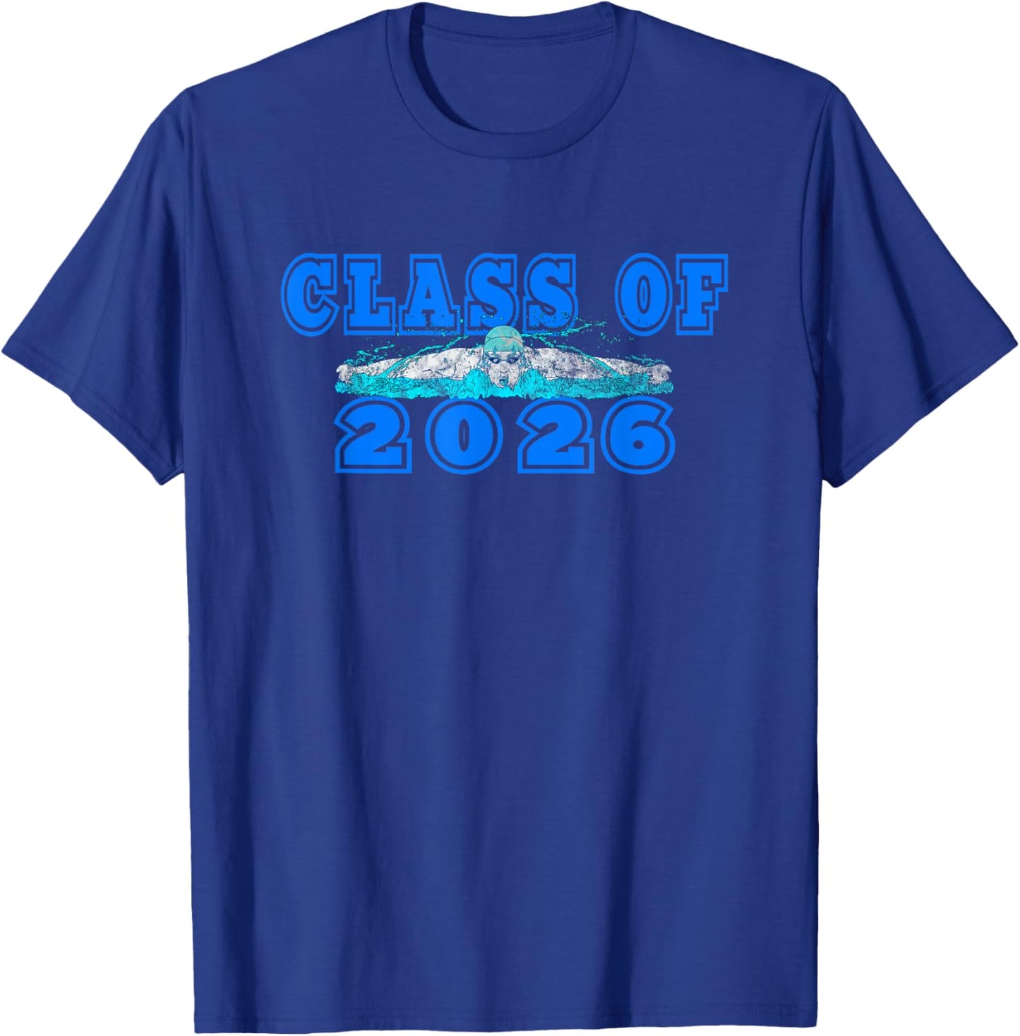 Class of 2026 Senior Swimmer Swimming Team Artwork Blue T-Shirt - T-Shirt | Royal