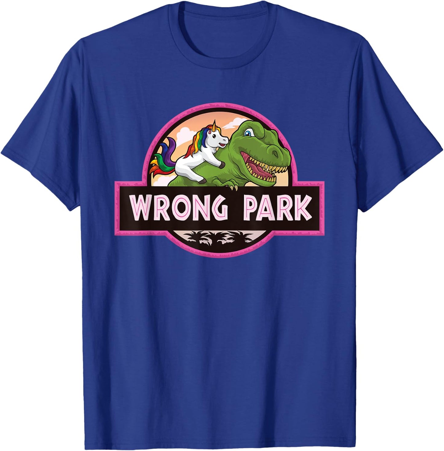 Wrong Park - Unicorn Rides T-Rex - Mythical Dinosaur Parody T-Shirt - T-Shirt | Royal