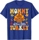 Mommy of the Little Turkey Thanksgiving Baby Shower Fall T-Shirt - T-Shirt | Royal