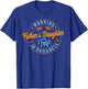 Warning Father Daughter Trip In Progress - Trip with Dad T-Shirt - T-Shirt | Royal