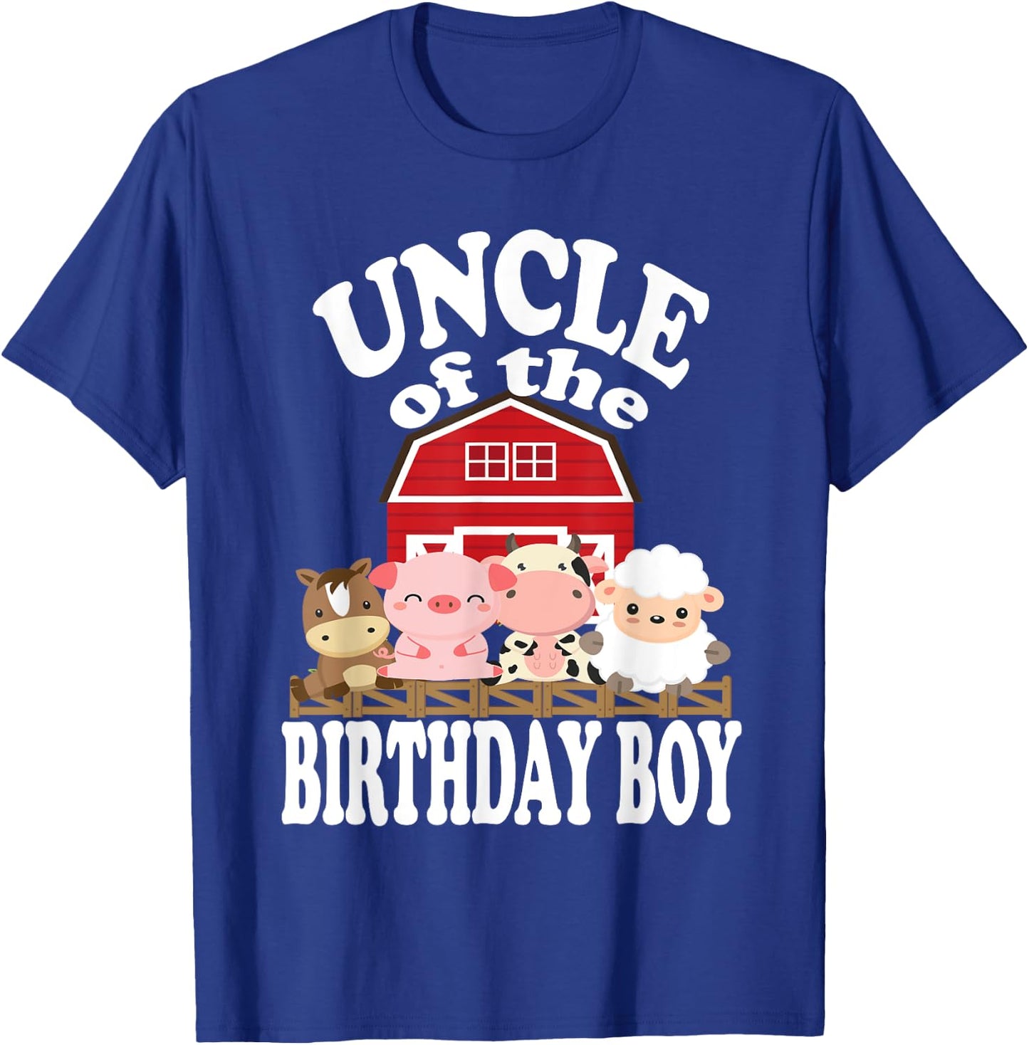 Uncle Of The Birthday Boy Farming Animals B-day Party T-Shirt - T-Shirt | Royal