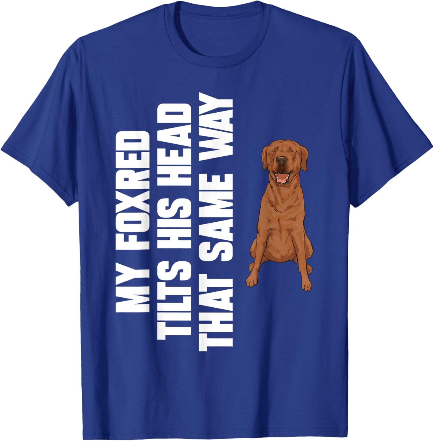 Fox Red Labrador Retriever Foxred Lab T-Shirt - T-Shirt | Royal