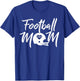 Football Mom Football Mom Football T-Shirt - T-Shirt | Royal