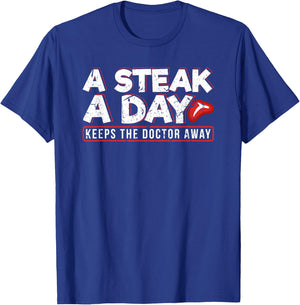 A Steak A Day Carnivore Diet Anti-Vegan Anti-Vegetarian T-Shirt - T-Shirt | Royal