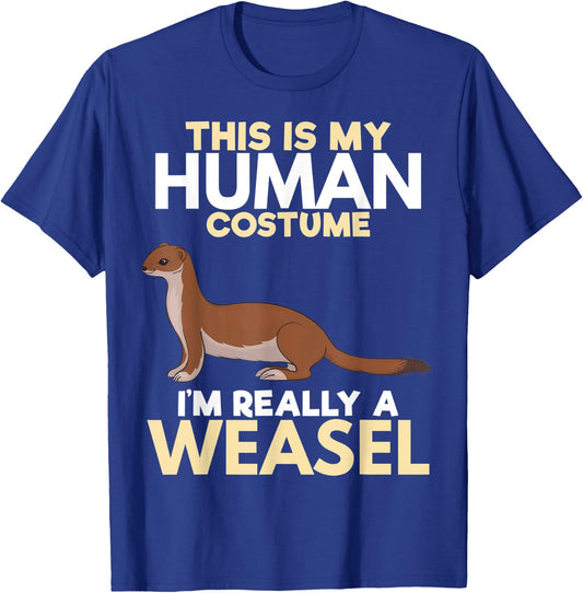 I'm Really A Weasel Zookeeper Animal Lover Gift T-Shirt - T-Shirt | Royal