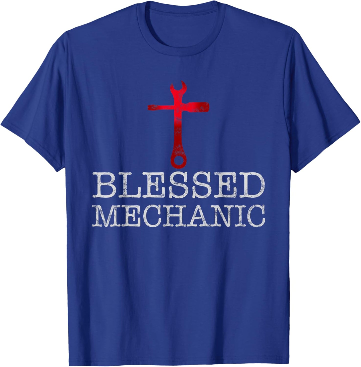 Blessed Mechanic Funny Christian Mechanic gift T-Shirt - T-Shirt | Royal