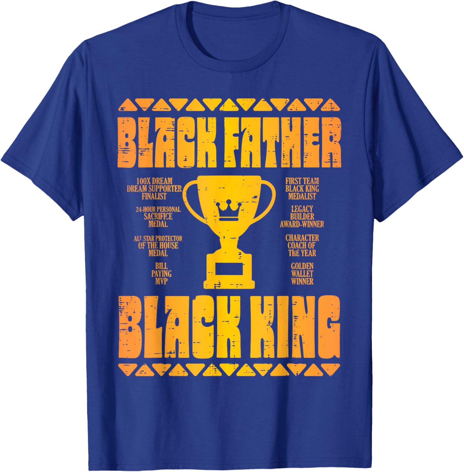 Fathers Day Black Father King Trophy African Dad Papa Daddy T-Shirt - T-Shirt | Royal
