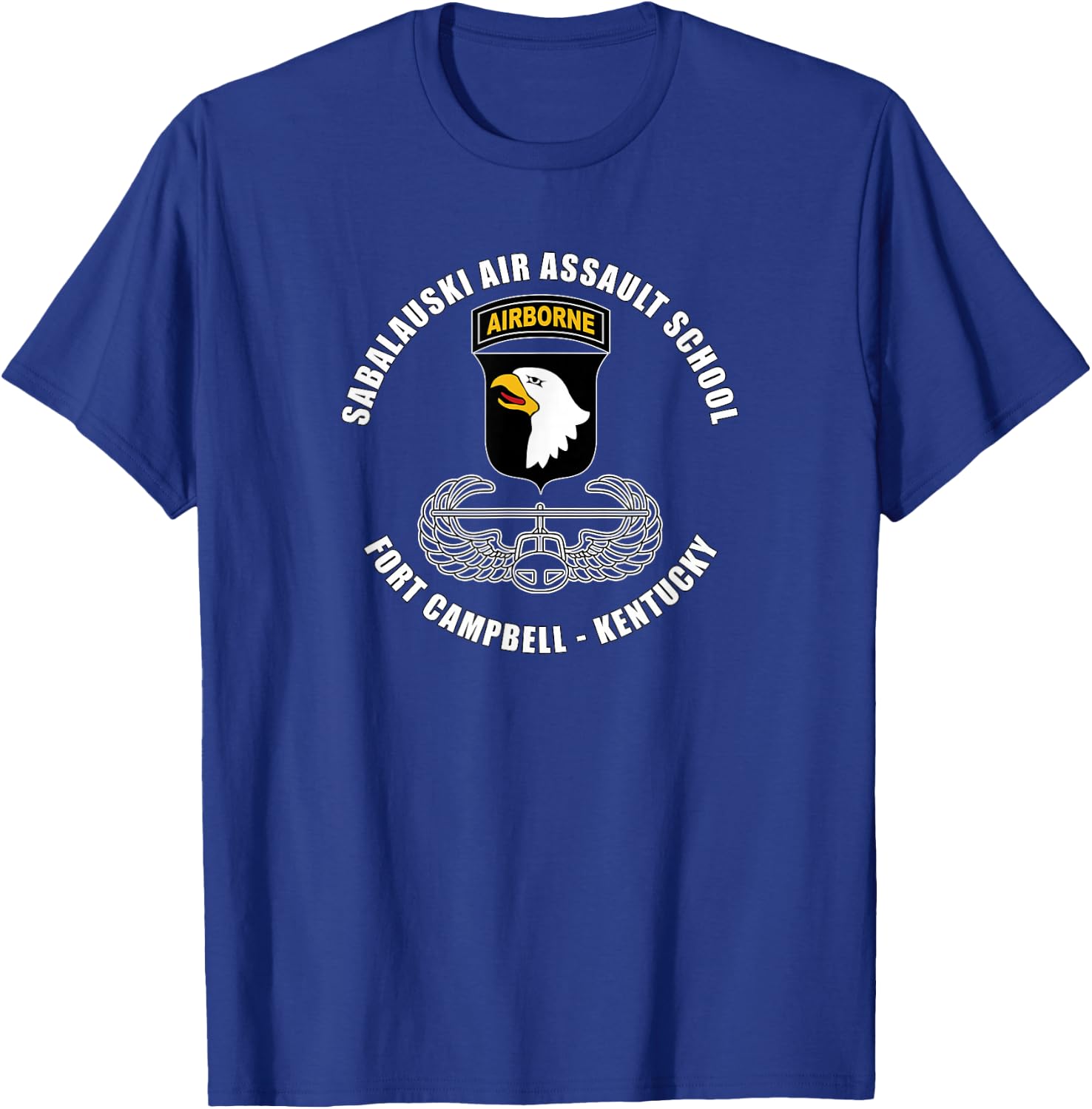 Sabalauski Air Assault School Fort Campbell Kentucky Veteran T-Shirt - T-Shirt | Royal