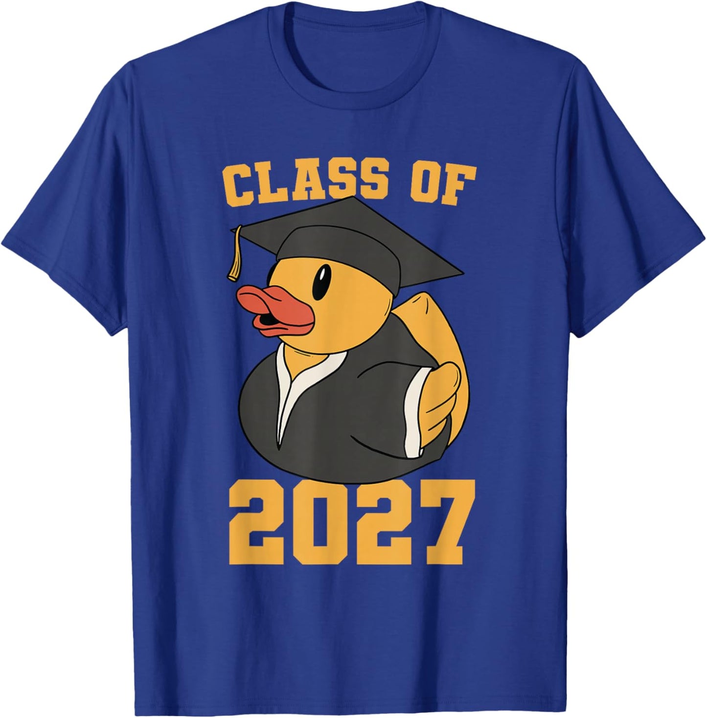 Rubber Duck Class of 2027 Senior 2027 Graduation Year Senior T-Shirt - T-Shirt | Royal