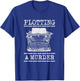 Plotting A Murder T-Shirt - T-Shirt | Royal