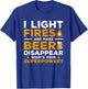 I Light Fires & Make Beer Disappear What's Your Superpower T-Shirt - T-Shirt | Royal