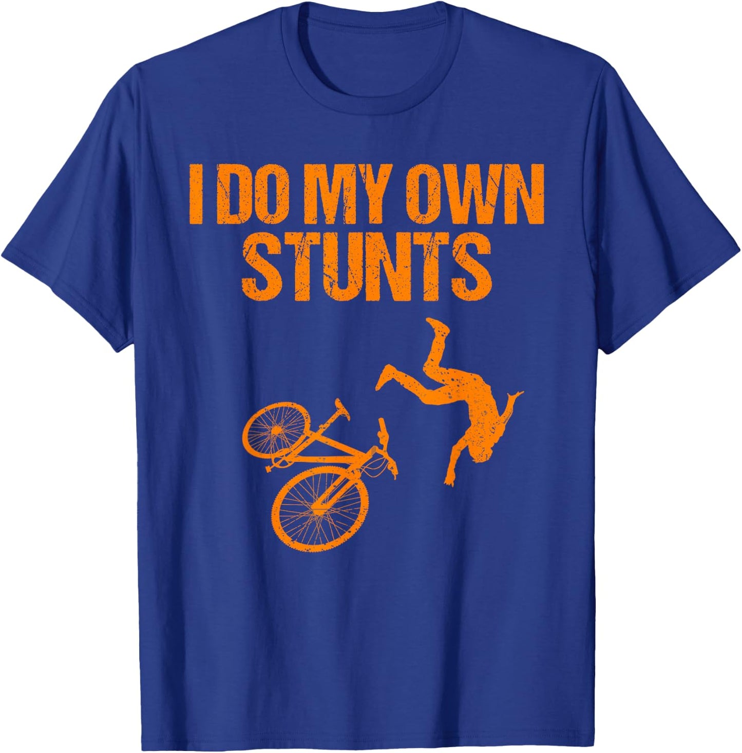 Funny I Do My Own Stunts Gift | Cute Mountain Biker For Kids T-Shirt - T-Shirt | Royal