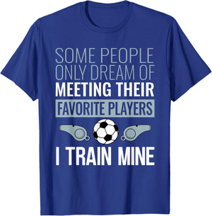 Funny Soccer Coach Trainer Team Sports Lover Gag Outfit T-Shirt - T-Shirt | Royal