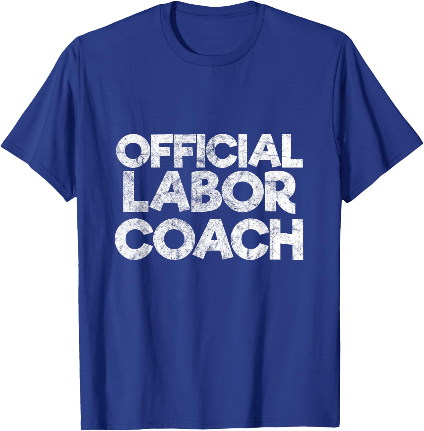 Official Labor Coach in Vintage Style Gift Future Dad T-Shirt - T-Shirt | Royal