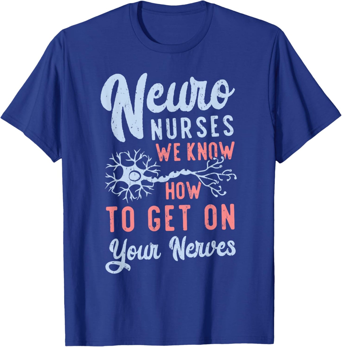 Funny Neuro Nurses ICU RN Neuro Nursing Squad Neuro Tech T-Shirt - T-Shirt | Royal