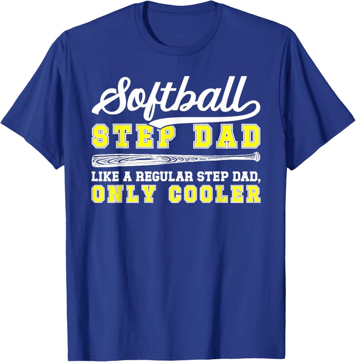 Cool Softball Step-Dad Of A Softball Player Stepfather T-Shirt - T-Shirt | Royal