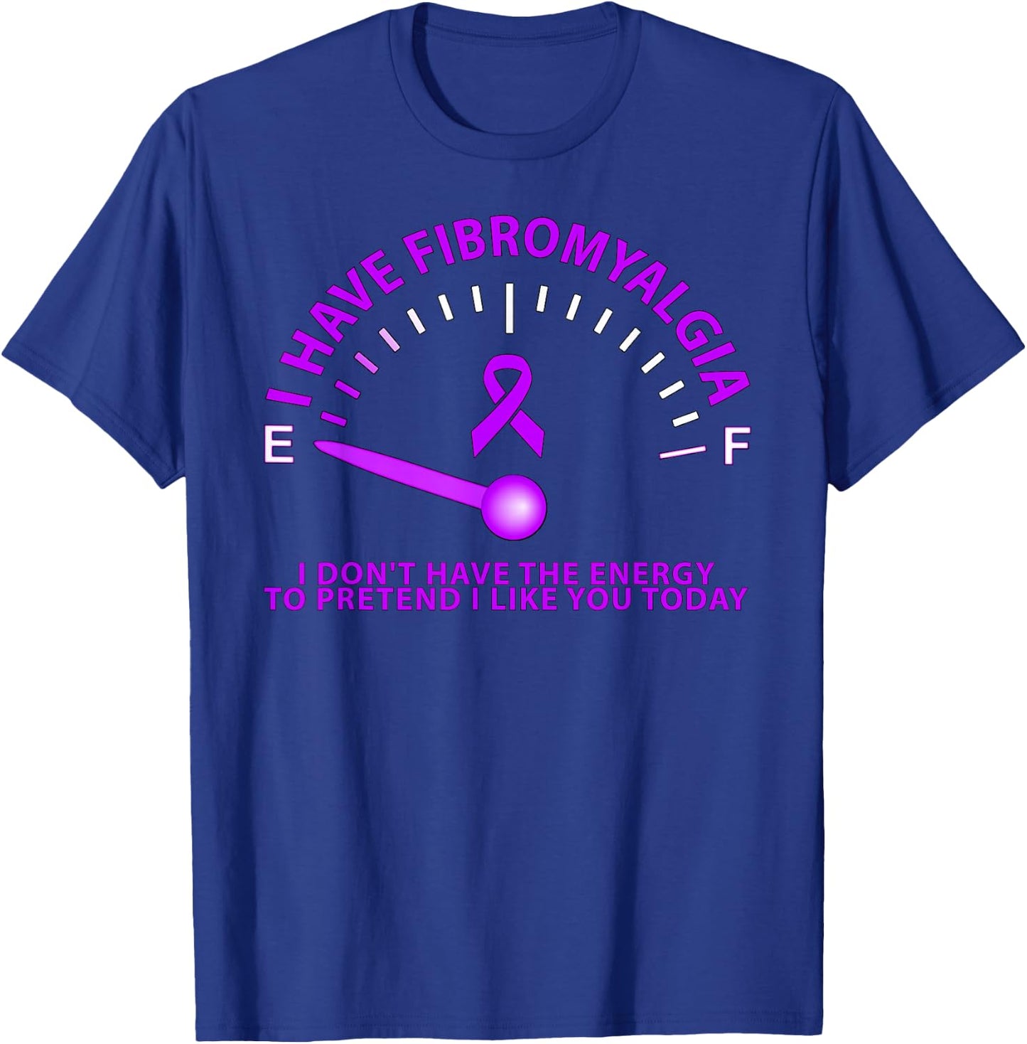 CFS and Fibromyalgia Awareness Designs I Have Fibromyalgia I Don't Have The Energy -Adult Black Short Sleeve Classic Fit Small T-Shirt - T-Shirt | Royal