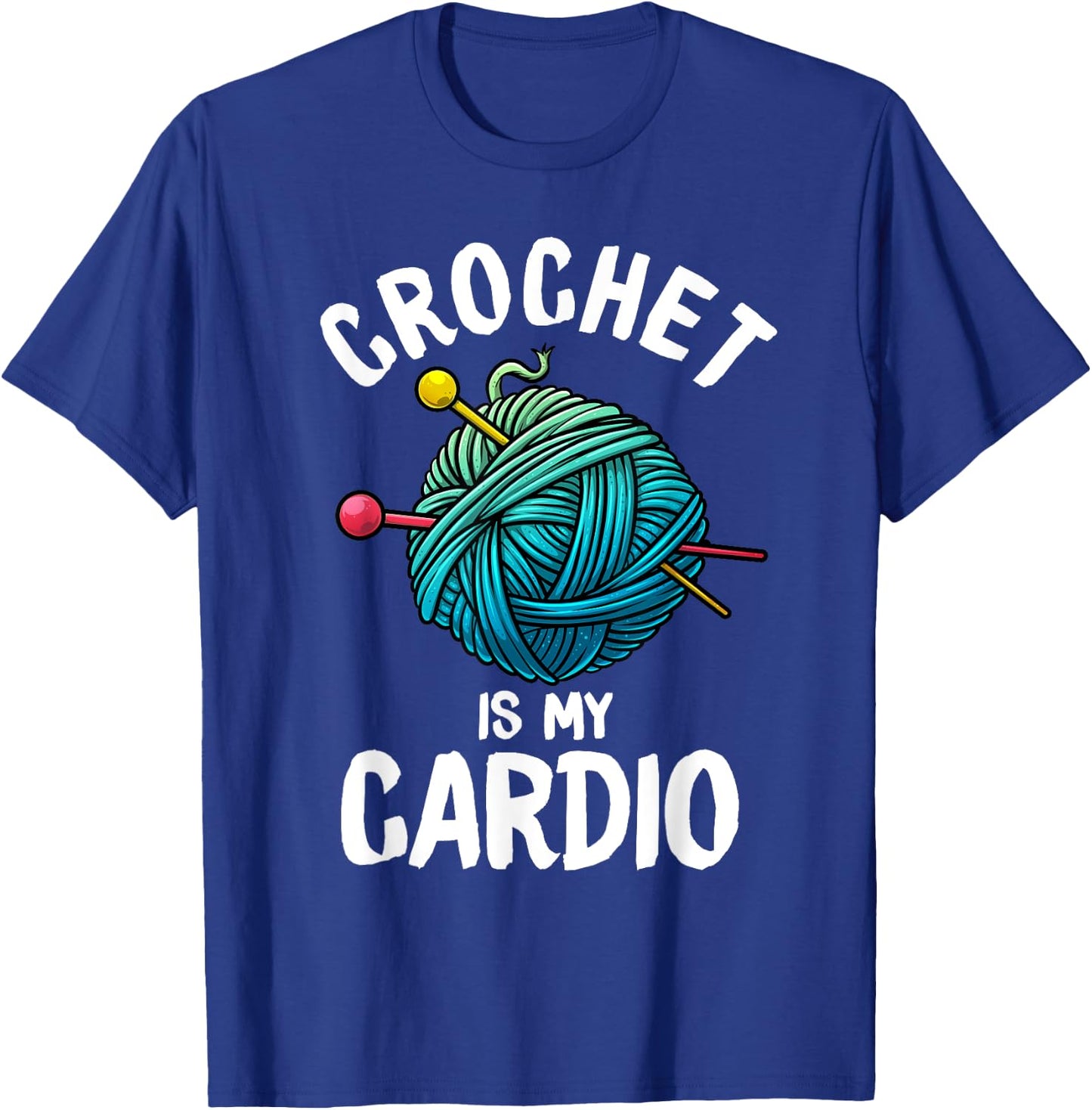 Funny Crochet Gift Crocheters Crocheting Lovers T-Shirt - T-Shirt | Royal