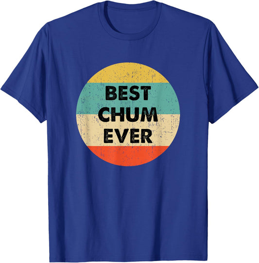Chum Best Chum Ever -Adults Black Cotton S T-Shirt - T-Shirt | Royal