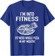 I'm into Fitness Pizza in my Mouth - Fun Foodies Pizza Joke T-Shirt - T-Shirt | Royal