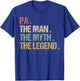 Pa The Man Myth Legend Shirt Funny Father Dad Christmas Gift T-Shirt - T-Shirt | Royal