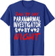 Ghost Hunter Dad Paranormal Investigator T-Shirt - T-Shirt | Royal
