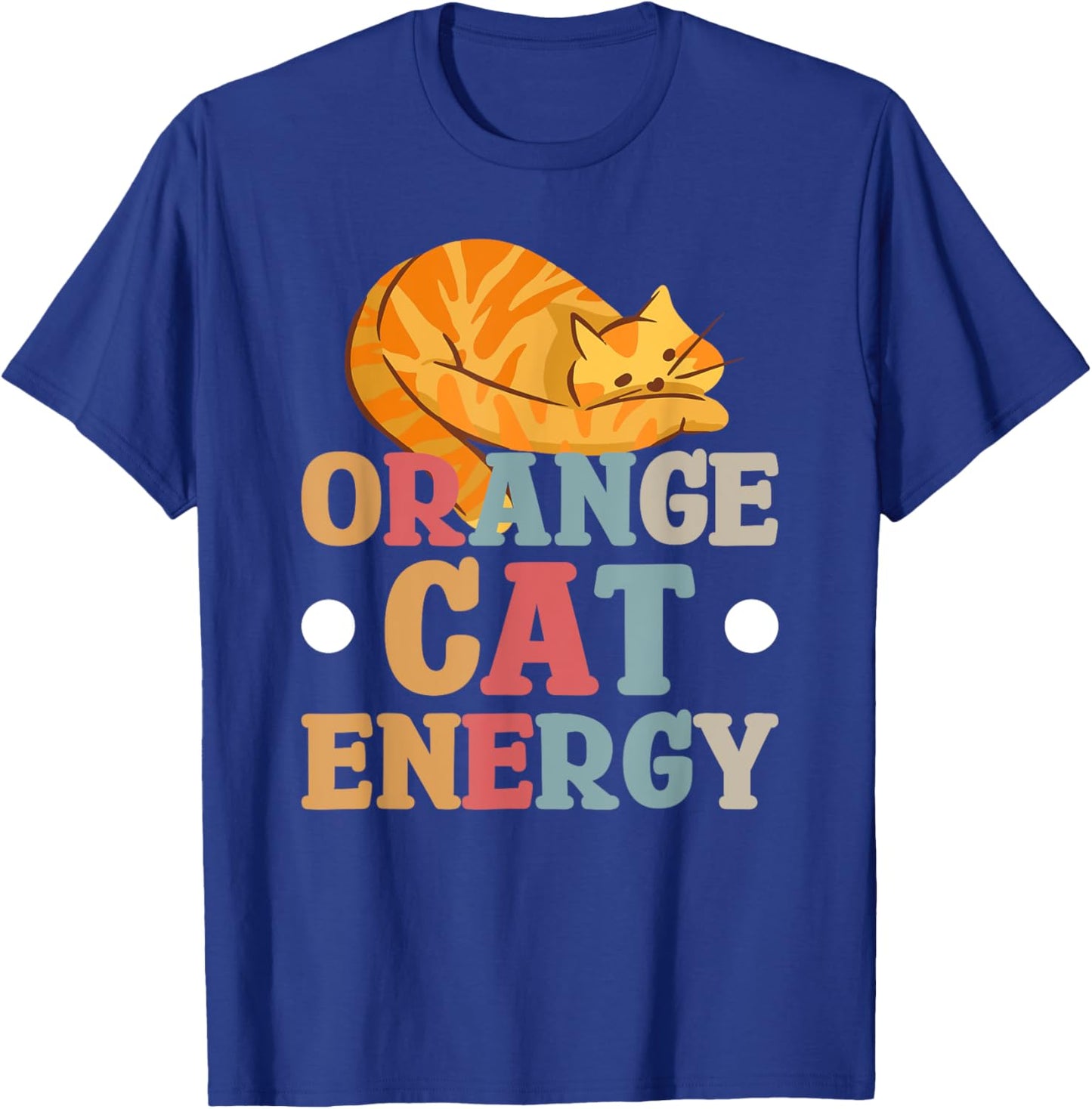 Orange Cat Energy Men Women Kids T-Shirt - T-Shirt | Royal