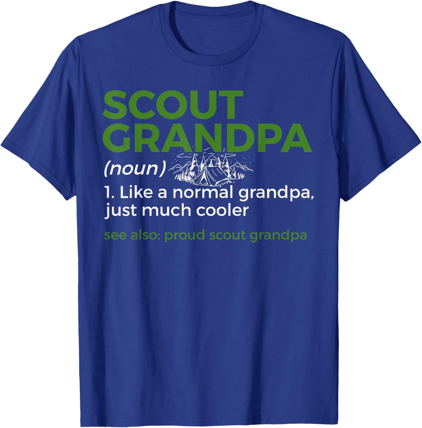 Scouting Funny Scout Grandpa Definition Proud Scout Grandpa T-Shirt - T-Shirt | Royal